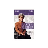 Step Further: Growing Closer to God Through Hurt and Hardship