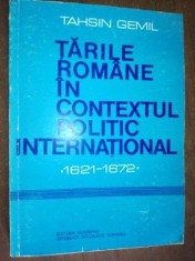 Tarile Romane in contextul politic international- Tahsin Gemil foto