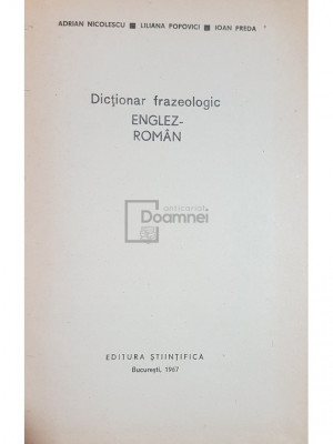 Adrian Nicolescu - Dictionar frazeologic englez-roman (editia 1967) foto