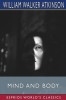Mind and Body (Esprios Classics): or, Mental States and Physical Conditions