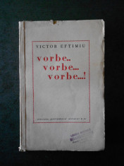 VICTOR EFTIMIU - VORBE.. VORBE... VORBE...! (editie veche) foto