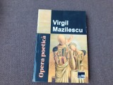 Virgil Mazilescu - Opera poetica (Editura Aius, 2013)