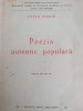 Petru Iroaie - Poezia autentic populara. Cernauti 1938 (dedicatie, folclor)