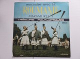 Disc vinil Rencontre avec la Roumanie &ndash; Maramures (I) - Tresors Folkloriques, Electrecord, muzica populara