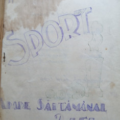 Brosura sportiva - SPORT, apare saptamanal - datata 3 martie 1934 - manuscris