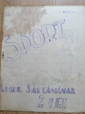 Brosura sportiva - SPORT, apare saptamanal - datata 3 martie 1934 - manuscris foto