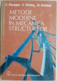 Metode Moderne &icirc;n Mecanica Structurilor - Costin Pacoste - Carte Tehnică, Mecanică - [Nouă/Anticariat]