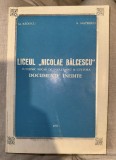 Liceul Nicolae Balcescu din Pitesti Puternic focar de invatamint si cultura. Documente inedite N. Mateescu, M. Badescu cu dedicatia autorului