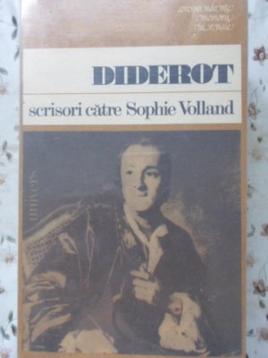 SCRISORI CATRE SOPHIE VOLLAND-DENIS DIDEROT foto