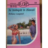 SE INTAMPLA IN HAWAII-B. CAMPBELL-230584