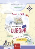 Ema si Eric descopera Europa Vol. 1 - carte de calatorii pentru copii 5+