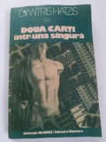 Dimitris hatzis-doua carti intr-una singura
