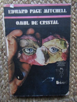 Edward Page Mitchell - Omul de cristal foto