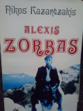 Nikos Kazantzakis - Alexis Zorbas (1994)