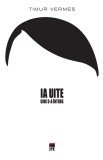 Ia uite cine s-a intors - Timur Vermes - Rao