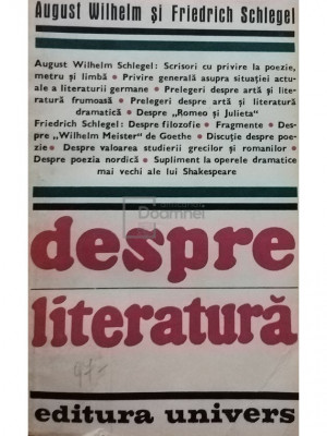 August Wilhelm - Despre literatura (editia 1983) foto