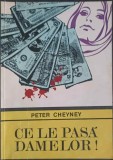 CE LE PASA DAMELOR!-PETER CHEYNEY-348913
