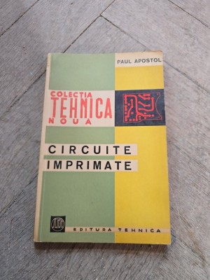 Circuite Imprimate - Paul Apostol foto