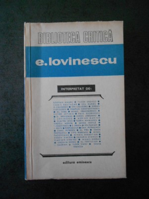Biblioteca Critica - E. Lovinescu foto