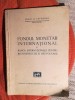 Mihai G. Papadima Fondul Monetar Internațional și BIRD, 1947