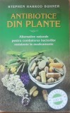 Antibiotice Din Plante Stephen Harrod Buhner - 2014