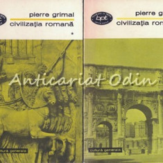 Civilizatia Romana I-II - Pierre Grimal
