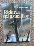 PADUREA SPANZURATILOR - LIVIU REBREANU