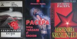 PACEPA: Orizonturi Rosii + Intre tradare si eroism + Mostenirea Kremlinului