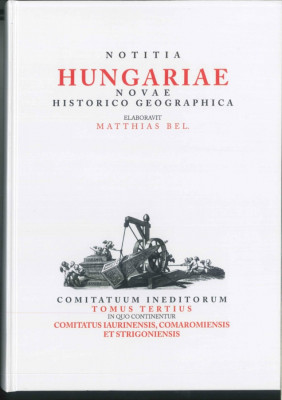 Notitia Hungariae novae historico geographica... - Matthias Bel foto