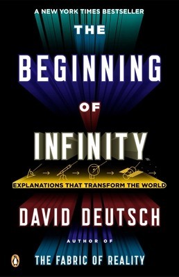 The Beginning of Infinity: Explanations That Transform the World foto