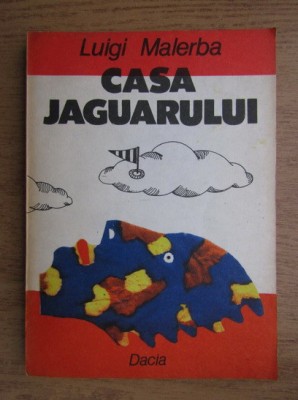 Luigi Malerba - Casa jaguarului foto