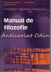 Manual De Filozofie - Doina-Olga Stefanescu, Adrian Miroiu, Adrian-Paul Iliescu foto