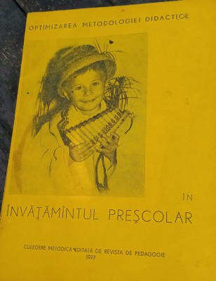 OPTIMIZAREA METODOLOGIEI DIDACTICE IN INVATAMANTUL PRESCOLAR foto