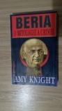 Amy Knight - Beria,o mitologie a crimei