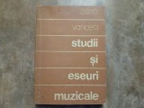 Zeno Vancea - Studii si Eseuri Muzicale, 1974