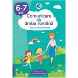 Comunicare in limba romana. Clasa pregatitoare. 6-7 ani (Abecedar)