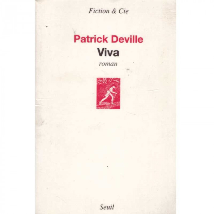 Patrick Deville - Viva. Roman - 134855
