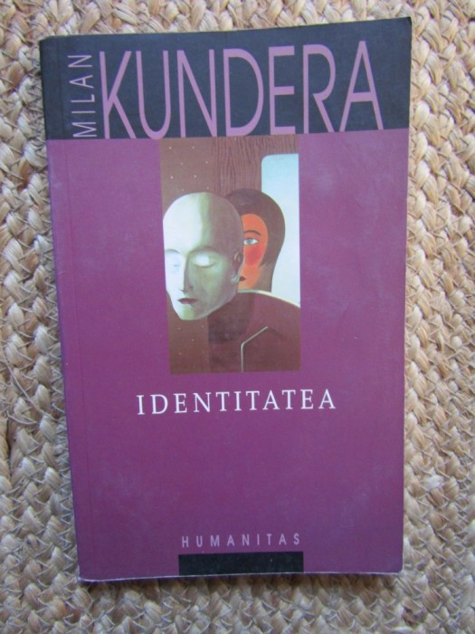 Milan Kundera - Identitatea