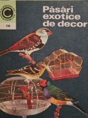 Stefan Deleanu - Pasari exotice de decor (Editia: 1980) foto