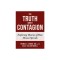 The Truth about Contagion: Exploring Theories of How Disease Spreads