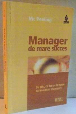 MANAGER DE MARE SUCCES de NIC PEELING, 2008 foto
