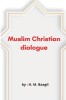 Muslim Christian dialogue