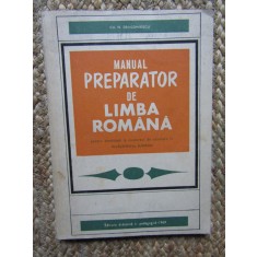 Gh. N. Dragomirescu - Manual Preparator de Limba Romana
