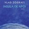 Insula de apoi - Vlad Zografi