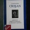 CONSTANTIN CRISAN - EMINESCU VERSUS DUMNEZEU SAU BLESTEMUL IN GENUNCHI