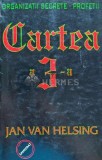 Organizatii secrete. Profetii. Cartea a 3-a - 1999 - Jan van Helsing (I148)