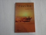 WALKIRIILE - PAULO COELHO