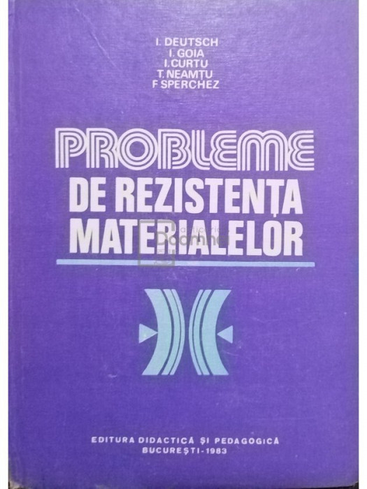 I. Deutsch - Probleme de rezistența materialelor (editia 1983)