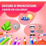 Jocuri si invataturi. Carte de colorat - Editura Ars Libri