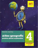 Atlas geografic pentru micul explorator. Clasa a IV-a - Paperback - Marian Ene, Ionu&Aring;&pound; Popa - Art Klett